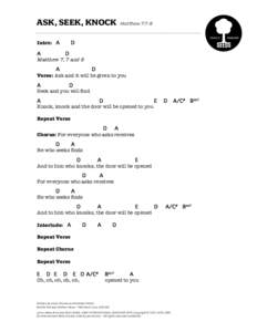 Ask, Seek, Knock  Matthew 7:7-8 ASK, SEEK, KNOCK Intro: A