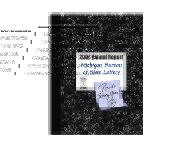 Lottery makes largest contribution ever to School Aid Fund T he Michigan Lottery education budget through other means—or cut