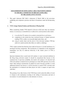 Television / TVB / Asia Television Limited / Television licence / Cable TV Hong Kong / TVB monopoly case / Television in China / Hong Kong / Hong Kong media