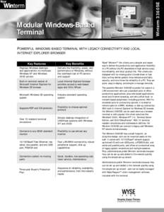 Winterm 3360SE  Modular Windows-Based Terminal POWERFUL WINDOWS-BASED TERMINAL WITH LEGACY CONNECTIVITY AND LOCAL INTERNET EXPLORER BROWSER