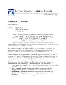 City of Spokane—Media Release www.spokanecity.org FOR IMMEDIATE RELEASE February 10, 2012 Contact: