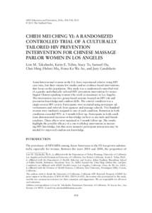 AIDS Education and Prevention, 25(6), 508–518, 2013 © 2013 The Guilford Press CHIEH MEI CHING YI TAKAHASHI ET AL.  CHIEH MEI CHING YI: A RANDOMIZED