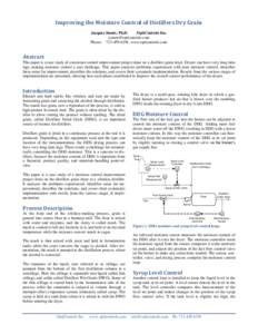 Improving the Moisture Control of Distillers Dry Grain Jacques Smuts, Ph.D. OptiControls Inc.  Phone: , www.opticontrols.com