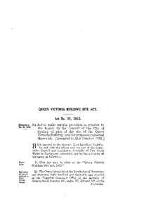 QUEEN VICTORIA BUILDING SITE ACT. Act No. 30, 1952. An Act to make certain provision in relation to the tenure by the Council of the City of Sydney of part of the site of the Queen