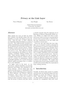 Privacy at the Link Layer Piers O’Hanlon Joss Wright  Ian Brown