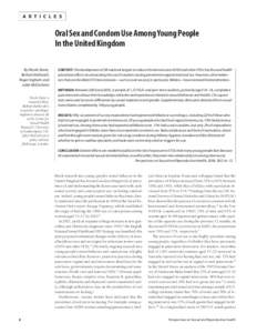 A R T I C L E S  Oral Sex and Condom Use Among Young People In the United Kingdom By Nicole Stone, Bethan Hatherall,
