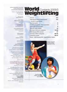 01_48old_2009_3angol:[removed]:47 PM Page 1  OFFICIAL QUARTERLY MAGAZINE OF THE INTERNATIONAL WEIGHTLIFTING FEDERATION President of the Editorial Board: