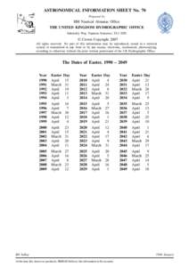 ASTRONOMICAL INFORMATION SHEET No. 70 Prepared by HM Nautical Almanac Office THE UNITED KINGDOM HYDROGRAPHIC OFFICE Admiralty Way, Taunton, Somerset, TA1 2DN