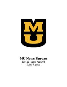 MU News Bureau Daily Clips Packet April 7, 2015 Mobile home parks to make way for $40 million hospital