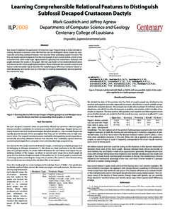 Learning Comprehensible Relational Features to Distinguish Subfossil Decapod Crustacean Dactyls ILP2008  Mark Goadrich and Jeffrey Agnew