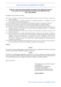 BULLETIN OFFICIEL DU MINISTÈRE DE LA JUSTICE  Arrêté du 17 mars 2015 portant cessation de fonctions d’une régisseuse d’avances et de recettes au service pénitentiaire d’insertion et de probation de l’Isère 