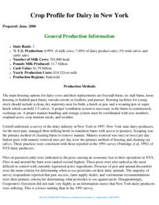 Crop Profile for Dairy in New York Prepared: June, 2000 General Production Information ● ●