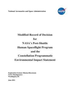 National Aeronautics and Space Administration  Modified Record of Decision for NASA’s Post-Shuttle Human Spaceflight Program