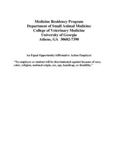 Medicine Residency Program Department of Small Animal Medicine College of Veterinary Medicine University of Georgia Athens, GA[removed]