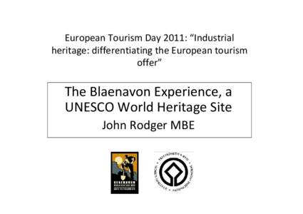 European Tourism Day 2011: “Industrial heritage: differentiating the European tourism offer”