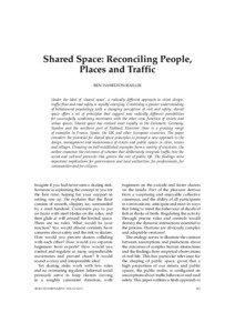 SHARED SPACE: RECONCILING PEOPLE, PLACES AND TRAFFIC  Shared Space: Reconciling People,