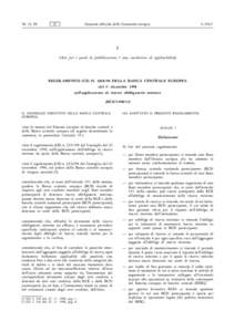 Regolamento (CE) n[removed]della Banca centrale europea del 1° dicembre 1998 sull'applicazione di riserve obbligatorie minime (BCE[removed])
