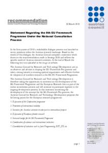 30 MarchStatement Regarding the 8th EU Framework Programme Under the National Consultation Process