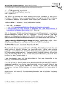 Massachusetts Department of Revenue Division of Local Services Amy Pitter, Commissioner Robert G. Nunes, Deputy Commissioner & Director of Municipal Affairs To: City Auditors/Town Accountants From: Gerard D. Perry, Direc