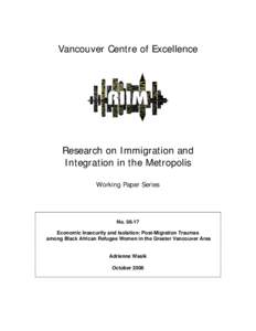 Vancouver Centre of Excellence  Research on Immigration and Integration in the Metropolis Working Paper Series