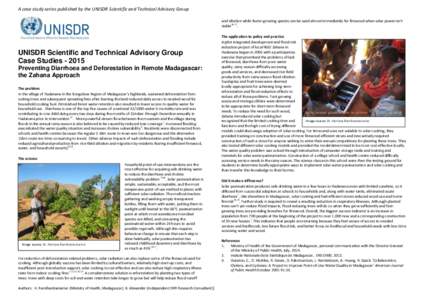 A case study series published by the UNISDR Scientific and Technical Advisory Group and siltation while faster-growing species can be used almost immediately for firewood when solar power isn’t viable16,17. UNISDR Scie