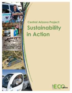 Central Arizona Project:  Sustainability in Action  CAP