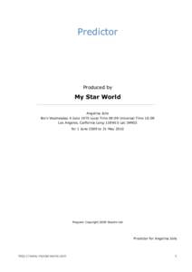 Predictor  Produced by My Star World Angelina Jolie