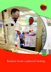 2011  Routine fume cupboard testing Contents