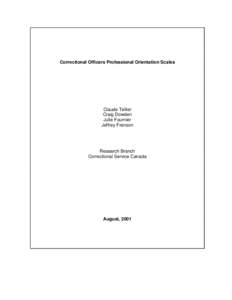 Correctional Officers Professional Orientation Scales  Claude Tellier Craig Dowden Julie Fournier Jeffrey Franson
