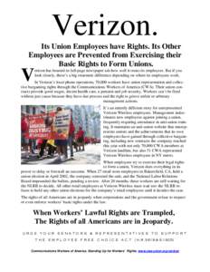 Verizon. Its Union Employees have Rights. Its Other Employees are Prevented from Exercising their Basic Rights to Form Unions.  V