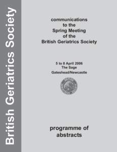 British Geriatrics Society  communications to the Spring Meeting of the