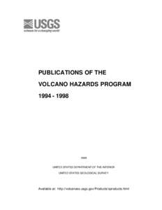 PUBLICATIONS OF THE VOLCANO HAZARDS PROGRAM