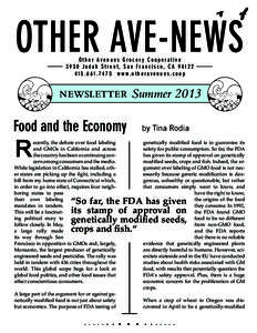 OTHER AVE-NEWS Other Avenues Grocery Cooperative 3930 Judah Street, San Francisco, CAw w w. o t h e r a v e n u e s . c o o p  newsletter Summer 2013