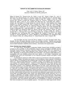 Interagency surveillance for the early detection of highly pathogenic avian influenza (HPAI) H5N1 in migratory birds began in the spring of 2006 and is continuing into the fall of 2007