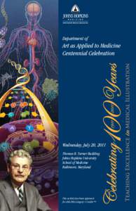 Department of  Art as Applied to Medicine Centennial Celebration  Wednesday, July 20, 2011