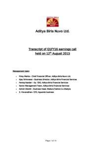 Aditya Birla Nuvo Ltd.  Transcript of Q1FY16 earnings call held on 12th AugustManagement team: