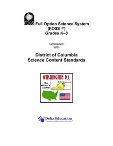 Full Option Science System (FOSS™) Grades K–8 Correlation With