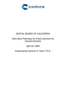 DENTAL BOARD OF CALIFORNIA   Alternative Pathways for Initial Licensure for General Dentists