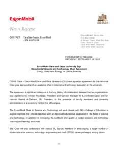 News Release CONTACT: ExxonMobil Qatar Inc. P.O. BoxAl Wosail Tower, West Bay Area