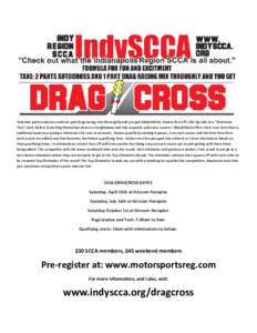 Autocross / Sports Car Club of America / Drag racing / Grissom Aeroplex / Eliminator / Music industry