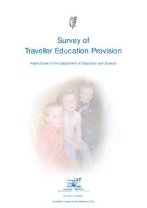Survey of Traveller Education Provision Inspectorate of the Department of Education and Science