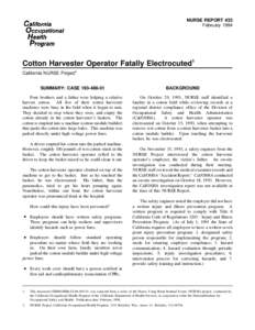 NURSE REPORT #33 February 1994 Cotton Harvester Operator Fatally Electrocuted1 California NURSE Project2 SUMMARY: CASE[removed]