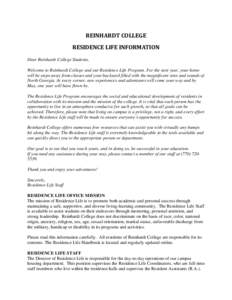 Residence hall director / Geography of Georgia / Georgia / New York University / Liberal arts colleges / American Association of State Colleges and Universities / Architecture / Connaught Hall /  London / New York University residence halls / Dormitory / Rooms / Reinhardt University