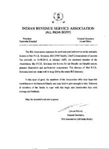 INDIAN REVENUE SERVICE ASSOCIATION (ALL INDIA BODY) President Raminder Kaushal  General Secretary