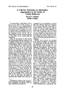 The Analysis of Verbal Behavior  1999, 16, 49-55 A Call for Tutorials on Alternative Approaches to the Study of