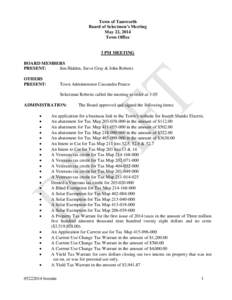 Town of Tamworth Board of Selectmen’s Meeting May 22, 2014 Town Office  3 PM MEETING