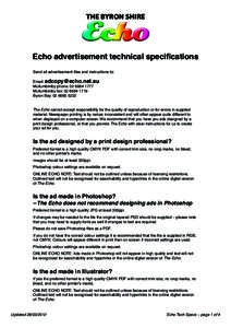 THE BYRON SHIRE  Echo advertisement technical specifications Send all advertisement files and instructions to: Email: [removed] Mullumbimby phone: [removed]