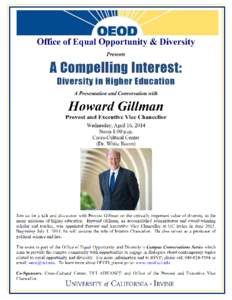 Office of Equal Opportunity & Diversity Presents A Compelling Interest: Diversity in Higher Education A Presentation and Conversation with
