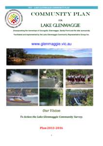 2013 LAKE GLENMAGGIE COMMUNITY PLAN  Community Plan For  Lake Glenmaggie