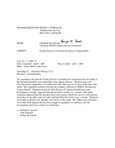 Mine Safety and Health Administration (MSHA) - Non-chargeable Mine Death Report (Coal) - Nelms-Mine-Cadiz Portal Hopedale Mining, L.L.C. April 7, 2007